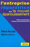 L'entreprise réparatrice ou le nouvel épanouissement