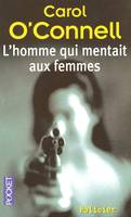 L'homme qui mentait aux femmes