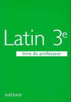 Latin 3e, livre du professeur