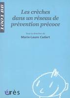 1001 BB 092 - Les crèches dans un réseau de prévention précoce