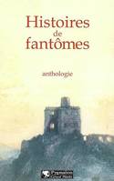 Histoires de fantomes, anthologie