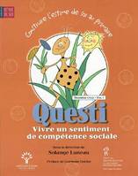 Construire l'estime de soi au primaire, Vol. 1, Questi, vivre un sentiment de compétence sociale