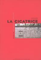 La cicatrice : Berlin est, Berlin Est-Ouest, 1988-2004