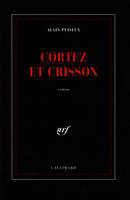 Cortez et Crisson, roman