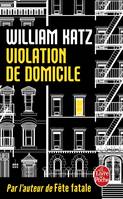 Violation de domicile, roman