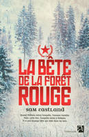 La bête de la forêt rouge