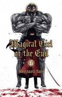 6, Magical Girl of the End - tome 6