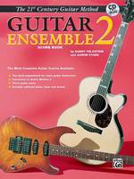 21st Century Guitar Ensemble 2, The Most Complete Guitar Course Available