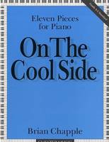 On The Cool Side (11 Pieces For Piano)