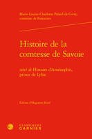 Histoire de la comtesse de Savoie ; histoire d'Aménophis, prince de Lybie