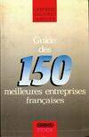 Guide des 150 meilleurs entreprises françaises