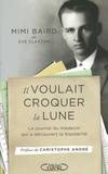 Il voulait croquer la lune, Le journal du médecin qui a découvert la bipolarité