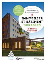 Immobilier et bâtiment durables, Réussir la transition carbone et numérique