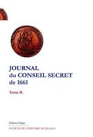 2, Journal du conseil secret pour l'année 1661