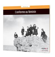 L'uniforme au féminin