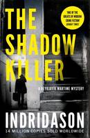 The Shadow Killer*
