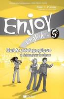 Enjoy 5e éd 2007 guide pédagogique, Prof