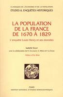 La population de la France de 1670 à 1829, L'enquête louis henry et ses données