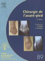 Chirurgie de l'Avant-pied (N°89), 2E EDITION