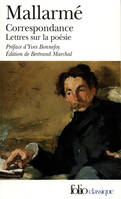 Correspondance complète (1862-1871) / Lettres sur la poésie (1872-1898), avec des lettres inédites