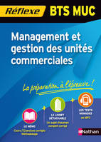 management et gestion des unites commerciales bts muc memo reflexe