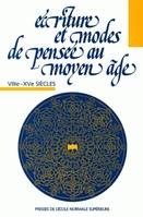 Écriture et mode de pensée au Moyen Âge, VIIIe-XVe siècles