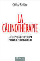 La câlinothérapie - Une prescription pour le bonheur