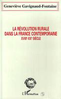 La révolution rurale dans la France contemporaine, XVIIIè-XXè siècles
