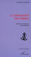 LA MIGRATION DES TRIBUS, Poésie