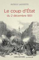 Le coup d'État du 2 décembre 1851