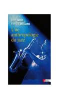 Une anthropologie du jazz