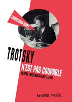 Trotsky n'est pas coupable, Contre-interogatoire (1937)