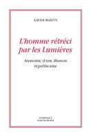 L'homme rétréci par les lumières