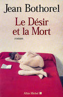 Le Désir et la mort, roman