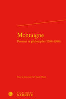 Montaigne, penseur et philosophe, 1588-1988, [actes du congrès de littérature française, 20-22 mars 1989, dakar]