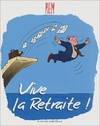 Vive la retraite !