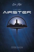 Airster, Tome 1