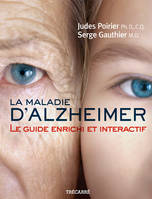 La Maladie d'Alzheimer, Le guide