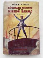 L'étonnante aventure de la mission Barsac