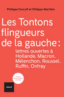 Les tontons flingueurs de la gauche