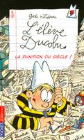 7, L'élève Ducobu - tome 7 La punition du siècle !