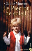 Le pierrot de soleil