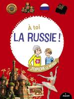 À toi la Russie !