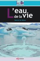 L'eau de la vie