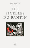 Les ficelles du pantin : roman bouffe