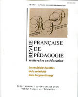 Revue française de pédagogie, n°197/2016, Les multiples facettes de la créativité dans l'apprentissage