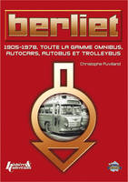 Berliet - 1905-1978, 1905-1978