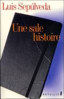 Une sale histoire, Notes d'un carnet de moleskine