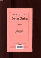 Berthe Garlan, roman
