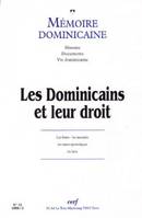 Les Dominicains et leur droit